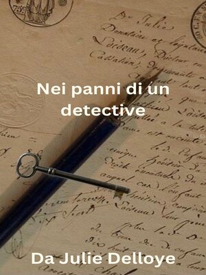 cover image of Nei panni di un detective